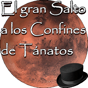 El gran Salto a los Confines de Tánatos